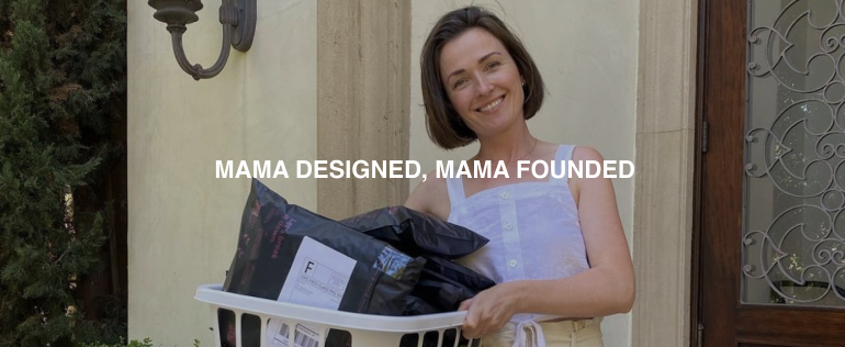 Mama Designed, Mama Founded